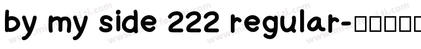 by my side 222 regular字体转换
